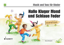 Hallo Kluger Mond Und Schlaue Feder Children's Book by Various. Arranged by Various. Schott. Book only. 60 pages. Schott Music #ED20360. Published by Schott Music.