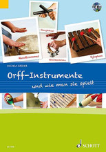 Orff-Instrumente Und Wie Man Sie Spielt Bk/CD. Schott. Book with CD. 128 pages. Schott Music #ED21039. Published by Schott Music.