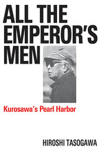 All The Emperor's Men. (Kurosawa's Pearl Harbor). Applause Books. Hardcover. 337 pages. Published by Applause Books.

When 20th Century Fox planned its blockbuster portrayal of Japan's attack on Pearl Harbor, it looked to Akira Kurosawa – a man whose mastery of the cinema led to his nickname “the Emperor” – to direct the Japanese sequences. Yet a matter of three weeks after he began shooting the film in December 1968, Kurosawa was summarily dismissed and expelled from the studio. The tabloids trumpeted scandal: Kurosawa had himself gone mad; his associates had betrayed him; Hollywood was engaged in a conspiracy.