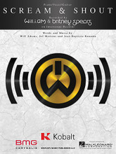 Scream & Shout by will.i.am and Britney Spears. For Piano/Vocal/Guitar. Piano Vocal. 12 pages. Published by Hal Leonard.

This sheet music features an arrangement for piano and voice with guitar chord frames, with the melody presented in the right hand of the piano part as well as in the vocal line.