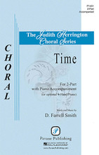 Time by D. Farrell Smith. For Piano Four Hands (2-Part). Pavane Choral. 8 pages. Pavane Publishing #P1451. Published by Pavane Publishing.

This piece sounds exactly like its title: time. This wonderful children's song tells how time marches on and you can feel it pacing steadily forward with a dynamic piano part (available separately, P9068, is even more fun). Children will enjoy singing this selection and it will be a favorite at any school concert.

Minimum order 6 copies.