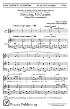 Duérmete Mi Corazon by Bolivian Lullaby. Arranged by Judith Herrington. UNIS/2PT. Pavane Choral. 4 pages. Pavane Publishing #P1442. Published by Pavane Publishing.

In the tradition of her “songs of the world” series that have been so successful, Judy Herrington has created a marvelous arrangement of this Bolivian lullaby. Perfect for children and youth choirs, the simple choral lines can be sung in unison or 2-parts. As always, her fine craftsmanship brings elegance and distinction to this multicultural song.

Minimum order 6 copies.