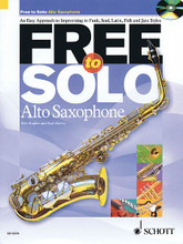 Free to Solo Alto Saxophone edited by Paul Harvey and Rob Hughes. For Alto Saxophone. Schott. Book with CD. 32 pages. Schott Music #ED13374. Published by Schott Music.
Product,56365,Free to Solo Clarinet or Tenor Sax "