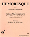 Humoresque (Woodwind Solos & Ensemble/Bassoon And Piano). By Weissenborn, Julius. Arranged by Williams, Robert. For Bassoon (Bassoon). Southern Music. Grade 3. Southern Music Company #SU532. Published by Southern Music Company.