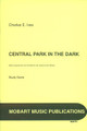 Central Park in the Dark. (No. 1 of Three Outdoor Scenes). By Charles Ives (1874-1954). Study Score. Schott. Softcover. 32 pages. Schott Music #B09772. Published by Schott Music.