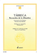 Recuerdos de la Alhambra (Horn and Piano). By Francisco Tárrega and Francisco T. Arranged by Wolfgang Birtel. For Horn, Piano Accompaniment. Brass. Book only. 10 pages. Schott Music #ED09864. Published by Schott Music.

New instrumental solo arrangements of Tárrega's enchanting guitar piece.