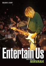 Entertain Us. (The Rise of Nirvana). Book. Softcover. 256 pages. Published by Jawbone Press.

Nirvana is one of the most influential bands in rock history, and even now, nearly 20 years after Kurt Cobain's death, the reverence in which they are held is undiminished.

Books have been written about Nirvana before, but they tend to concentrate on the band's superstar period and Kurt Cobain's demise, while skating over the early years. In Entertain Us, Gillian Gaar redresses the balance by examining in forensic detail the band's rise to fame, and their first album, Bleach. Drawing on archive material and interviews with many key people in the story, she traces Nirvana's formation, its early recordings and many personnel changes, and the arrival of Dave Grohl to complete the familiar three-piece line up. By critiquing every song the band recorded in this period, tracing influences and unpicking complex relationships between band members, associates and record labels, Gaar gets to the heart of a compelling story.