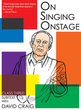 On Singing Onstage. (Class Three: Subtext). Applause Acting Series. DVD. Published by Applause Books.

David Craig's nine-hour video series on musical performance covers all of the techniques and exercises, as well as Craig's legendary performance philosophy, which has instructed and inspired singers, actors, and dancers for more than 50 years.

Craig breaks down the act of singing onstage into specific, approachable components and takes the viewer step by step through the process, from how to analyze lyrics and stand on the stage for an audition, to signaling the accompanist and making lyrics come to life.

Available as a complete set or individually, each 90-minute DVD includes a study guide.