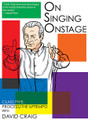 On Singing Onstage. (Class Five: Process/The Uptempo). Applause Acting Series. DVD. Published by Applause Books.

David Craig's nine-hour video series on musical performance covers all of the techniques and exercises, as well as Craig's legendary performance philosophy, which has instructed and inspired singers, actors, and dancers for more than 50 years.

Craig breaks down the act of singing onstage into specific, approachable components and takes the viewer step by step through the process, from how to analyze lyrics and stand on the stage for an audition, to signaling the accompanist and making lyrics come to life.

Available as a complete set or individually, each 90-minute DVD includes a study guide.