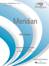 Meridian. (Windependence Series Master Level). By Ola Gjeilo. For Concert Band (Score & Parts). Boosey & Hawkes Concert Band. Grade 4. Softcover. Published by Boosey & Hawkes.

Meridian comes very much out of the composer's love for ostinato, or groove-based, music. Other diverse influences include the World Music-infused jazz of Keith Jarrett and Jan Garbarek, as well as the symphonies of Shostakovich. This exciting and creative work is written with a consistent rhythmic drive throughout, and features a prominent role for piano. Dur: 8:00