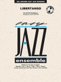 Libertango by Astor Piazzolla (1921-1992). Arranged by Paul Murtha. For Jazz Ensemble (Score & Parts). Easy Jazz Ensemble Series. Grade 2. Score and parts. Published by Cherry Lane Music.

One of the most well-known tangos throughout the world, Libertango (as arranged here by Paul Murtha) will give your young players a chance to learn this important and engaging musical style. Solidly scored for the entire ensemble.