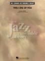 This I Dig of You by Hank Mobley. Arranged by Mike Tomaro. For Jazz Ensemble (Score & Parts). Jazz Ensemble Library. Grade 4. Score and parts. Published by Hal Leonard.

This jazz classic was penned by tenor saxophone great Hank Mobley. Mike's up-tempo swing chart is solid from beginning to end and will make a great concert opener or closer.