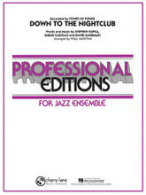 Down to the Nightclub by David Garibaldi, Emilio Castillo, and Stephen Kupka. Arranged by Paul Murtha. For Jazz Ensemble (Score & Parts). Professional Editions-Jazz Ens. Grade 5. Published by Cherry Lane Music.

The masters of funk, Tower of Power, are as relevant and active today as ever before. This hit from the '70s features a moderate tempo groove with an occasional 7/8 measure thrown in for kicks. Paul's arrangement for mature bands also includes an optional open section for any soloist.