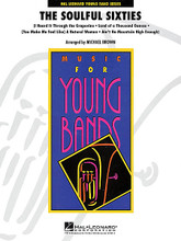 The Soulful Sixties arranged by Michael Brown. For Concert Band (Score & Parts). Young Concert Band. Grade 3. Published by Hal Leonard.

The music of the '60s was just about as diverse as musically imaginable. And in the midst of it all, Motown continued to crank out hit after hit of catchy rhythm-based tunes. Here is a medley that is sure to be enjoyed by all ages that includes: I Heard It Through the Grapevine, Land of a Thousand Dances, (You Make Me Feel Like) A Natural Woman and Ain't No Mountain High Enough.