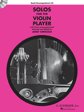 Solos for the Violin Player (book and accompaniment CD). By Various. Edited by Josef Gingold. For Violin, Piano Accompaniment. String Solo. Book and accompaniment CD. 56 pages. Published by G. Schirmer.

This popular collection of classical violin solos, edited by the noted violinist and teacher Josef Gingold, has now been updated to include an enhanced accompaniment CD. In addition to providing piano accompaniments to play along with, it can also be used in computers to adjust the tempo to the player's preference.