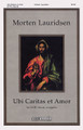 Ubi caritas et amor by Morten Lauridsen (1943-). For Choral (SATB). Peermusic Classical. Softcover. 16 pages. Peermusic #62023-121. Published by Peermusic.

A setting of an antiphon for Maunday Thursday, Ubi caritas et amor was written in 1999 in memory of the choral conductor and scholar, Richard H. Trame, SJ. In this motet, Lauridsen subtly adapts the plainchant melody, adorning it with contrapuntal elaborations that create a glowing nimbus of sound.

-- Byron Adams.

Minimum order 6 copies.