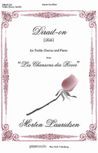 Dirait-on. (from Les Chansons des Roses SSAA and Piano). By Morten Lauridsen (1943-). For Choral. Peermusic Classical. Softcover. 12 pages. Peermusic #61922-106. Published by Peermusic.

Minimum order 6 copies.