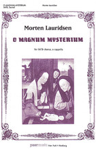 O Magnum Mysterium by Morten Lauridsen (1943-). For Choral (SATB). Peermusic Classical. Softcover. 10 pages. Peermusic #61860-121. Published by Peermusic.

The original choral setting of O Magnum Mysterium, premiered by the Los Angeles Master Chorale conducted by Paul Salamunovich in December, 1994, has since been performed thousands of times throughout the world and was also designated as an American Choral Masterpiece by the National Endowment for the Arts. The genesis of this motet is discussed in my Wall Street Journal article. “Zurbaran's 'Still-life with Lemons, Oranges and a Rose.'”

--Morten Lauridsen.

Minimum order 6 copies.