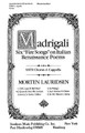 Quando Son Piu Lontan. (from Madrigali: Six Fire Songs on Italian Renaissance Poems). By Morten Lauridsen (1943-). For Choral (SATB). Peermusic Classical. Softcover. 8 pages. Peermusic #61650-121. Published by Peermusic.

Madrigals by the Renaissance composer Monteverdi provided the inspiration for my own Madrigali. Symbolic images of flames, burning and fire recur often in Italian love poems from this era and my cycle on texts employing this fire motive blends stylistic musical features of the period (word painting, modality, bold harmonic shifts, intricate counterpoint, augenmusik, etc.) within a contemporary compositional idiom. The music emanates from a single, primal sonority (the “Fire-Chord”) which opens the piece and is found extensively throughout all six movements in myriad forms and manipulations, providing motivic unity to complement the poetic. This cycle of madrigals has been designated an American Choral Masterpiece by the National Endowment for the Arts.

--Morten Lauridsen.

Minimum order 6 copies.