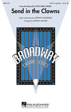 Send in the Clowns ((from A Little Night Music)). By Stephen Sondheim (1930-). Arranged by Darmon Meader. For Choral (SATB). Broadway Choral. 12 pages. Hal Leonard #27402. Published by Hal Leonard.

More than a few critics consider this the greatest Broadway song ever written. This a cappella arrangement is stunning and certainly worthy of Stephen Sondheim's brilliant music and lyrics and could be performed by SATB choirs of any size, including concert choirs. A breathtaking selection for any concert!

Minimum order 6 copies.