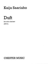 Duft. (Solo Clarinet). By Kaija Saariaho (1952-). For Clarinet. Music Sales America. Softcover. 10 pages. Chester Music #CH78870. Published by Chester Music.

In three movements: Blütenstaub, II. Blühend, III. Flüchtig. With detailed performance notes and fingering suggestions.