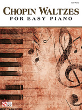 Chopin Waltzes for Easy Piano by Frederic Chopin (1810-1849). For Piano/Keyboard. Easy Piano Composer Collection. Softcover. 40 pages. Published by Cherry Lane Music.

Chopin's waltzes have been a source of delight for both listeners and performers through the ages, but most are quite difficult to play. That's why we're created this special Easy Piano edition! All the intricate melodies, harmonies and rhythms are here, but newly arranged so that virtually all pianists can experience the thrill of playing 15 Chopin waltzes at the piano.