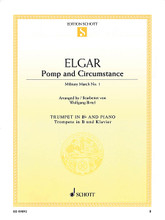 Pomp and Circumstance Military March No. 1 (Trumpet and Piano). By Edward Elgar (1857-1934). Arranged by Wolfgang Birtel. For Trumpet, Piano Accompaniment. Schott. Book only. 16 pages. Schott Music #ED09892. Published by Schott Music.