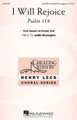 I Will Rejoice by Judith Herrington. For Choral (CHORAL). Henry Leck Creating Artistry. 4 pages. Published by Hal Leonard.

Set to the majestic “This is the day that the Lord hath made” psalm text, this highly flexible a cappella work is especially good for a multi-choir festival or concert. Short and accessible, the work opens antiphonally with fanfare-like phrases, moving to a more subdued contrasting section before returning to the opening music for an uplifting conclusion.

Minimum order 6 copies.