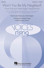 Won't You Be My Neighbor? (Choral Suite from Mister Rogers' Neighborhood). By Fred Rogers. By Fred Rogers. Edited by Jerry Rubino. Arranged by Robert Page. For Choral (Mixed Choir). Voices Rising. 28 pages. Published by Hal Leonard.

Celebrate Mister Rogers' Neighborhood with this suite of his much loved songs in colorful settings for high school through adult! Highly entertaining, and sure to bring a smile to every face! Includes: It's Such a Good Feeling, It's You I Like, What Do You Do?, Won't You Be My Neighbor? (It's a Beautiful Day in the Neighborhood). Total duration: ca. 5:20.