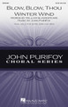 Blow, Blow, Thou Winter Wind by John Purifoy. For Choral, Piano (SATB). Festival Choral. 8 pages. Published by Hal Leonard.

Opening with swirling, undulating accompaniment and minor harmonies, this setting of Shakespeare's famous text from As You Like It then moves to a festive major key with the “Heigh, ho, the holly” section. Available separately: SATB, SAB, SSA. Duration: ca. 2:15.

Minimum order 6 copies.