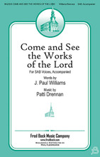 Come and See the Works of the Lord by Patti Drennan. For Choral, Children's Choir (SAB). Fred Bock Publications. 10 pages. Fred Bock Music Company #BG2520. Published by Fred Bock Music Company.

Selected for the Steve Roddy Houston Children's Chorus Series, this joyful number dances to a 3/4 meter. Paul's words speak to children and adults alike, and teaming with composer Patti Drennan has proved rewarding. Perfect for almost any season.

Minimum order 6 copies.