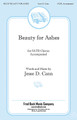 Beauty for Ashes by Jesse Cann. For Choral (SATB). Fred Bock Publications. 8 pages. Fred Bock Music Company #BG2557. Published by Fred Bock Music Company.

A gentle anthem of thanks and praise that expresses gratitude for God's amazing love. Ideal for any congregation and style.

Minimum order 6 copies.