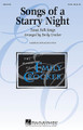 Songs of a Starry Night arranged by Emily Crocker. For Choral (SATB). Choral. 12 pages. Published by Hal Leonard.

Now available for SATB voices from high school through adult! Three traditional folksongs are artfully combined in this setting, opening with cascading vocal lines, moving into a tender ballad and closing with a spirited hoedown. Songs include: Bye 'n' Bye, Coffee Grows on White Oak Trees, Fire on the Mountain. Available separately: SATB, 2-Part/3-Part. Duration: ca. 3:00.

Minimum order 6 copies.