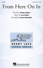 From Here On In by The Klezmatics. Arranged by Susan Brumfield. For Choral (SATB Chorus and Solo). Henry Leck Creating Artistry. 16 pages. Published by Hal Leonard.

An original Woody Guthrie text from the 1940s, never recorded, has now been set to music by The Klezmatics. Rich with meaning and nuance, the lyrical melody and supportive accompaniment provide just the right musical context for graduation and many other concert occasions. For mixed voices with an optional treble chorus obbligato, or soloist.

Minimum order 6 copies.