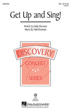 Get Up and Sing! (Discovery Level 3). By Patti Drennan. Arranged by Emily Drennan and Patti Drennan. For Choral (SSA). Discovery Choral. 12 pages. Published by Hal Leonard.

Sing out in praise of music! This celebratory work is well-crafted for developing mixed and treble choirs, with an energetic style and positive message that will add sparkle to your concert! “Fill the earth with song. Lift your voice and sing along.” Availble separately SATB, SSA and VoiceTrax CD. Duration ca. 2:50.

Minimum order 6 copies.