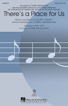 There's a Place for Us ((from The Chronicles of Narnia: The Voyage of the Dawn Treader)). By Carrie Underwood. Arranged by Mac Huff. For Choral (SATB). Pop Choral Series. 12 pages. Published by Hal Leonard.

From The Voyage of the Dawn Treader, the latest release in the immensely popular Narnia series, this powerful song recorded by Carrie Underwood speaks to the universal human longing for acceptance with a message that is truly uplifting: “There's a place for us...where your heart is free and hope comes back to life.” Excellent programming for graduation and many other concert occasions! Available separately: SATB, SAB, 2-Part, ShowTrax CD. Duration: ca. 3:50.

Minimum order 6 copies.