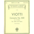Viotti, Giovanni - Concerto No . 22 in a minor. For Violin and Piano