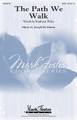 The Path We Walk by Joseph M. Martin. For Choral (SATB Divisi). Mark Foster. Published by Shawnee Press.

Uses: General, Concert

Scripture: Luke 24:13-35; Psalm 121

The sacred journey of life forms the subject of this impressionistic choral filled with deep expressive beauty. Following the emotional rise and fall of this text, we find musical variety in every phrase. A distinctive piano accompaniment sweeps the piece along on artful wings of sound adding color and support. This hopeful tone poem is a fine concert or contest choice.

Minimum order 6 copies.