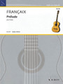 Prélude. (for Guitar). By Jean Françaix and Jean Fran. For Guitar. Schott. Softcover. 4 pages. Schott Music #GA547. Published by Schott Music.

Prélude was composed in 1956 and is a marvelous, easy-to-play piece with its smooth flow of arpeggios. The disguising of the key, that is characteristic of Francaix, evokes the Impressionist tone colors of the composer's great predecessors.