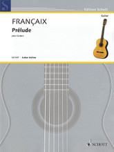 Prélude. (for Guitar). By Jean Françaix and Jean Fran. For Guitar. Schott. Softcover. 4 pages. Schott Music #GA547. Published by Schott Music.

Prélude was composed in 1956 and is a marvelous, easy-to-play piece with its smooth flow of arpeggios. The disguising of the key, that is characteristic of Francaix, evokes the Impressionist tone colors of the composer's great predecessors.