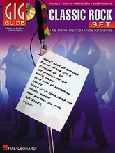 Classic Rock Set. (Gig Guide - The Performance Guide for Bands). By Various. For Bass, Drums, Guitar, Vocal. Gig Guide. Softcover with CD. 112 pages. Published by Hal Leonard.

The Gig Guides series is designed to provide musicians with a blueprint for building bands. We select the songs, put 'em in order, and show you how to play 'em. The format is simple; there are no unwieldy note-for-note scores to sightread or complicated theory to understand. Just here's the lead sheet, here are the parts you really need to know, and away you go! The CD even features full-band demos of each song so you can hear how you should sound. These book/CD packs are the ultimate do-it-yourself kit for gigging musicians and up-and-coming performers alike. Can be used by a full band or individual players.