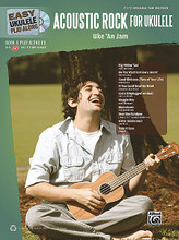 Acoustic Rock for Ukulele (Easy Ukulele Play-Along). By Various. For Ukulele. Book; CD; Play-Along; Ukulele Mixed Folio. Easy Guitar. Acoustic; Rock. Softcover with CD. 40 pages. Hal Leonard #37352. Published by Hal Leonard.

Learn and play your favorite songs with these easy arrangements! The included CD contains professionally recorded ukulele versions of the songs with vocals. And if you put the CD in your computer, you can mute the ukulele for play-along, mute the vocals to better hear the ukulele, loop sections, change tempos, and more! Titles: Big Yellow Taxi • Do You Want to Know a Secret • Good Riddance (Time of Your Life) • If You Could Read My Mind • Layla (Unplugged version) • Maggie May • Over the Rainbow • Sister Golden Hair • Take It Easy.