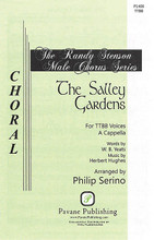 The Salley Gardens by Herbert Hughes. Arranged by Philip Serino. TTBB. Pavane Choral. 8 pages. Pavane Publishing #P1406. Published by Pavane Publishing.

The words speak of youthful follies in love, but with a sense of longing that is rich and mature and a setting that adds to the depth and beauty. Male choirs from high school and older will fall in love with this outstanding arrangement.

Minimum order 6 copies.