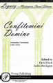 Confitemini Domino by Alessandro Constantini. Edited by David Flood and Judith Herrington. SSA/TTB. Pavane Choral. 8 pages. Pavane Publishing #P1411. Published by Pavane Publishing.

Minimum order 6 copies.