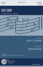 Ego Sum by Sydney Guillaume. For Choral (SATBB A CAPPELLA). Walton Choral. 20 pages. Walton Music #WW1466. Published by Walton Music.

Sung in French, Gabriel Guillaume's text is a dialog between man and his God. This beautiful and rewarding work requires a mature choir – advanced high school or college. A full English translation is included in the program notes. Duration: ca. 7:40.

Minimum order 6 copies.