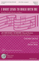 I Want Jesus to Walk with Me by Traditional Spiritual. Arranged by Richard Nance. For Choral (4 Part Treble). Walton Choral. 16 pages. Walton Music #WJMS1117. Published by Walton Music.

For the more advanced treble choirs, here is a welcome arrangement of a well-known spiritual. Originating in a funky bass line, the bluesy arrangement is developed, using the different placements of the voice for coloring. A great piano accompaniment helps the singers to find their “groove.” A great selection for festival programming! Duration: ca. 4:45.

Minimum order 6 copies.