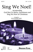 Sing We Noel! (incorporating God Rest Ye Merry, Gentlemen and Sing We Now of Christmas). Arranged by Ruth Morris Gray. For Choral (SATB). Choral. 12 pages. Published by Shawnee Press.

Weaving original words and music with “God Rest Ye Merry, Gentlemen” and “Sing We Now of Christmas,” Ruth has created a spectacular concert piece with an energetic and exciting piano accompaniment. A thrilling work for both mixed and men's voices that sets the mood for your holiday concert. Available separately: SATB, TBB, PianoTrax CD (35027473). Duration: 2:47.

Minimum order 6 copies.