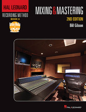 Hal Leonard Recording Method - Book 6: Mixing & Mastering - 2nd Edition. (Music Pro Guides). Music Pro Guide Books & DVDs. Softcover with DVD-ROM. 300 pages. Published by Hal Leonard.

Making the instrument and vocal tracks sound their best and then making them all work together is an extremely important stage in the recording process. This important second edition demonstrates techniques and procedures that result in a polished mix and powerful master recording, using current plug-ins, software, and hardware. You'll then learn how to prepare the mastered recording for CD replication, streaming, or download. Updated illustrations, photographs, and audio and video examples on the accompanying DVD will reinforce your understanding of what you need to mix and master like the pros.