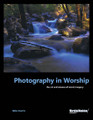 Photography in Worship. (The Art and Science of Iconic Imagery). Worship Musician Presents. Softcover. 196 pages. Published by Hal Leonard.

The ability to take a photograph – to stop a moment in time – is a very powerful act in and of itself. When this skill is used in the creation of imagery in support of worship, or even as an act of worship, it can be truly breathtaking. A great photograph can make a point or elicit an emotion in ways nothing else can, but what makes a truly great photograph? It's not the camera! Ansel Adams said, “The single most important component of a camera is the twelve inches behind it.” In other words...you. Cameras and technology have made incredible advances through the years, but the basic elements of photography haven't changed for over a century. Great cameras do not make great photographers any more than great guitars make great guitarists. You have to learn how to “play”!