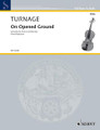 On Opened Ground: Concerto for Viola and Orchestra. (Viola with Piano Reduction). By Mark-Anthony Turnage (1960-). For Piano, Viola. String. Softcover. 68 pages. Hal Leonard #ED13249. Published by Hal Leonard.